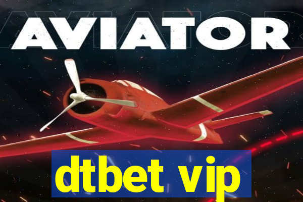 dtbet vip